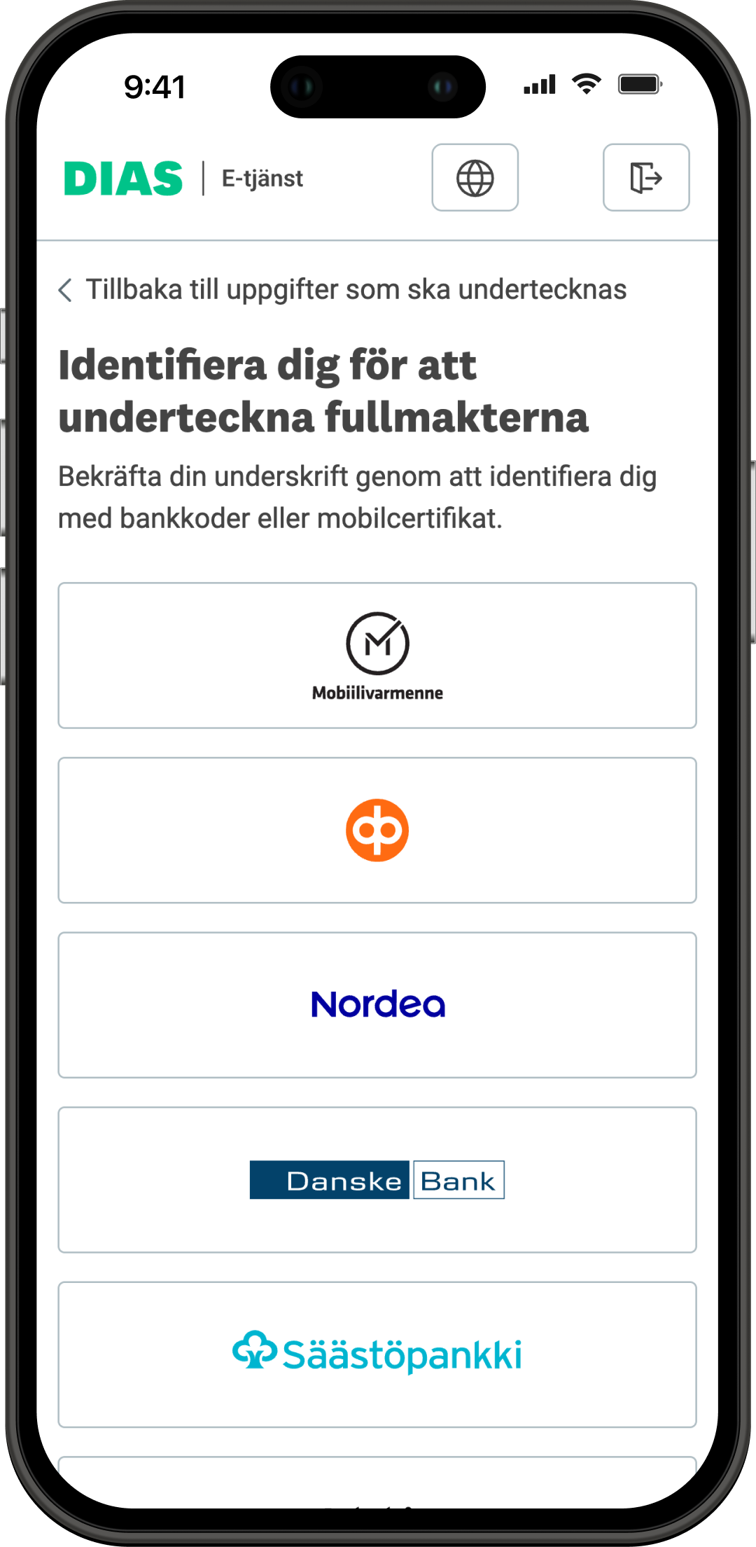 Identifiera för att underteckna fullmakter -vyn