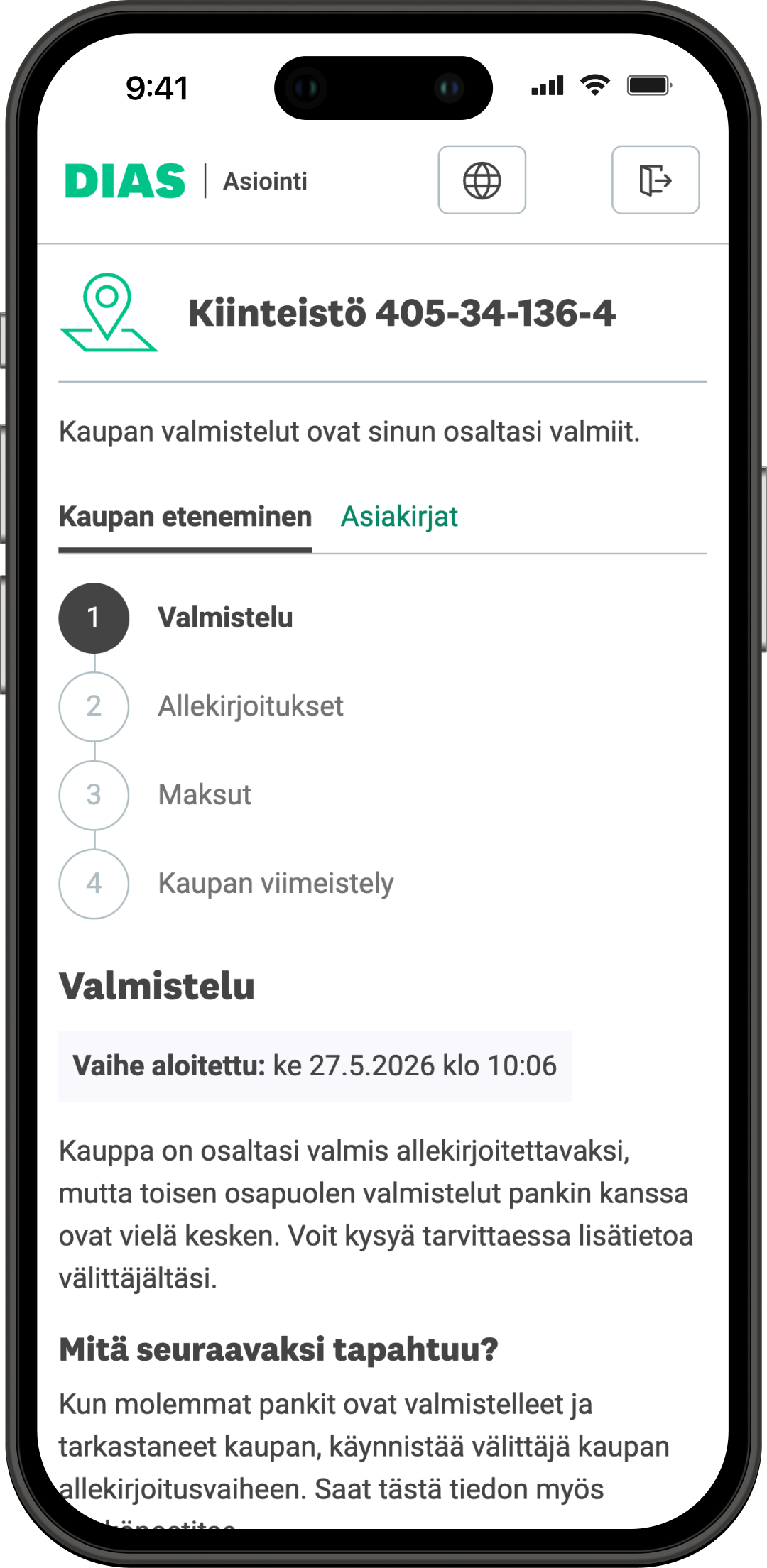 Kauppa aloitettu, oma pankki tarkastanut